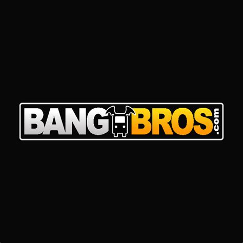 bang bros adds|Bangbros TV – BangBros TV! Original BangBros Channels, tune。